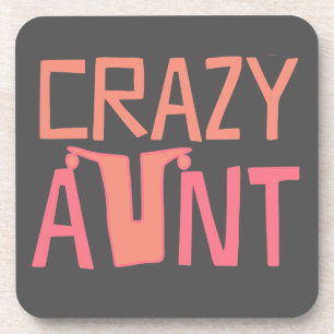 Crazy Aunt Onderzetter
