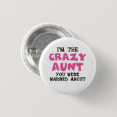 Crazy Aunt Ronde Button 3,2 Cm (Voorkant /achterkant)