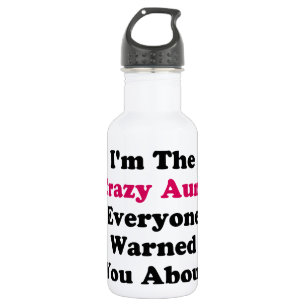 Crazy Aunt Waterfles