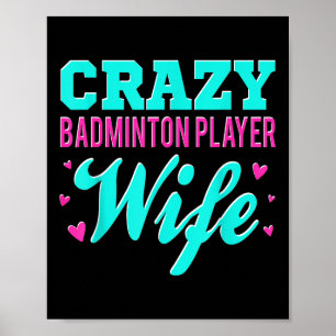 Crazy Badminton Speler Vrouw Shuttle Poster