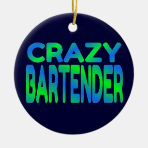 Crazy Bartender Keramisch Ornament