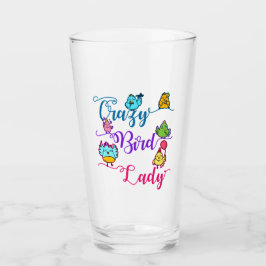 Crazy Bird Lady Bird Owner Lover Birder Two-Tone C Glas