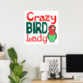 Crazy bird lady poster (Thuiskantoor)