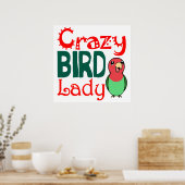 Crazy bird lady poster (Keuken)