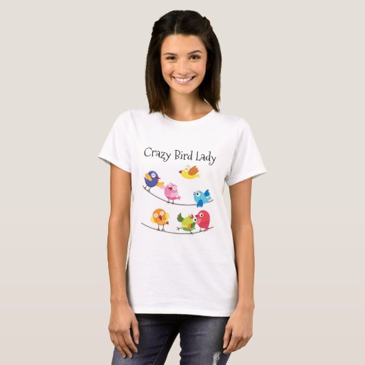 Crazy Bird Lady T shirt (Voorkant volledig)