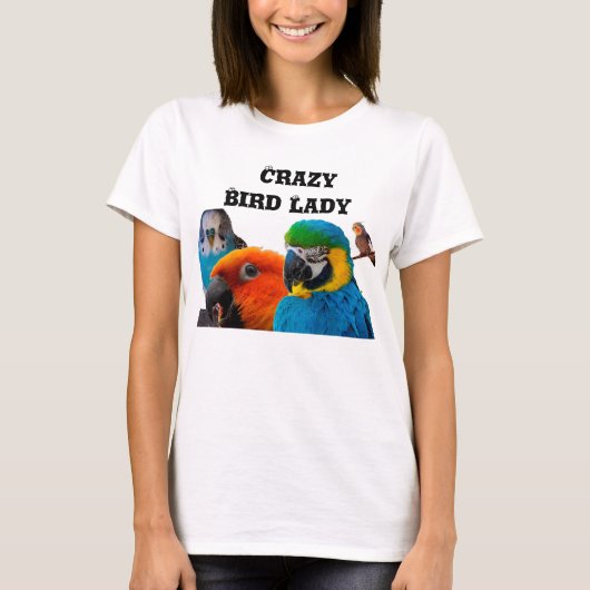 Crazy Bird Lady T-shirt (Voorkant)