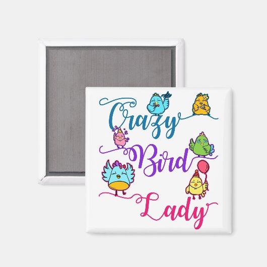 Crazy Bird Owner Lover Birder Magneet (Voorkant / Achterkant)