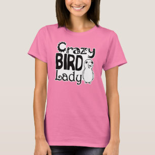 Crazy bird t-shirt