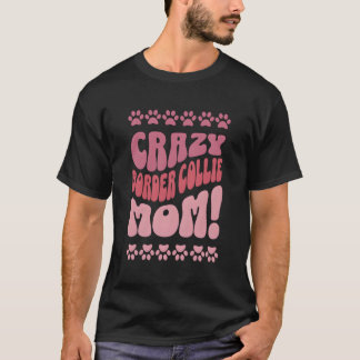 Crazy Border Collie Moeder Backprint T-shirt
