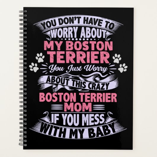Crazy "Boston Terrier" mama  Planner (Voorkant)