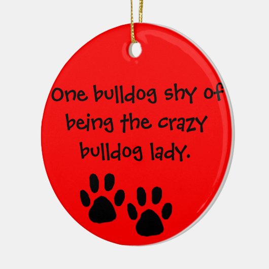 Crazy Bulldog Lady Ornament (Links)