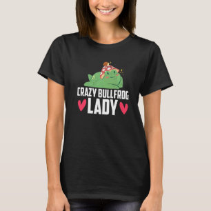 Crazy Bullfrog Lady Frog Catching 1 T-shirt