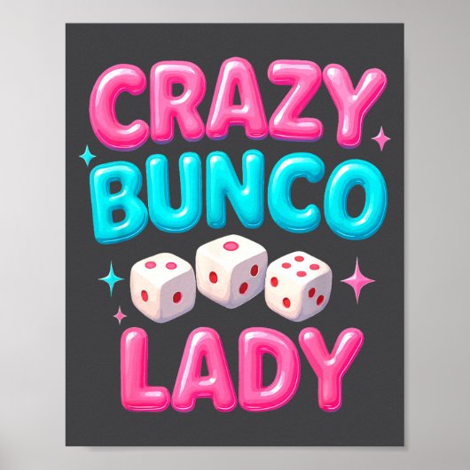 Crazy Bunco Lady Funny Bunco Dice Game Night Women Poster (Voorkant)