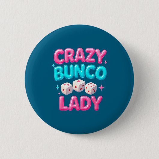 Crazy Bunco Lady Funny Bunco Dice Game Night Women Ronde Button 5,7 Cm (Voorkant)