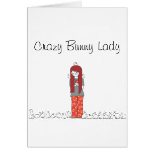 CRAZY BUNNY LADY