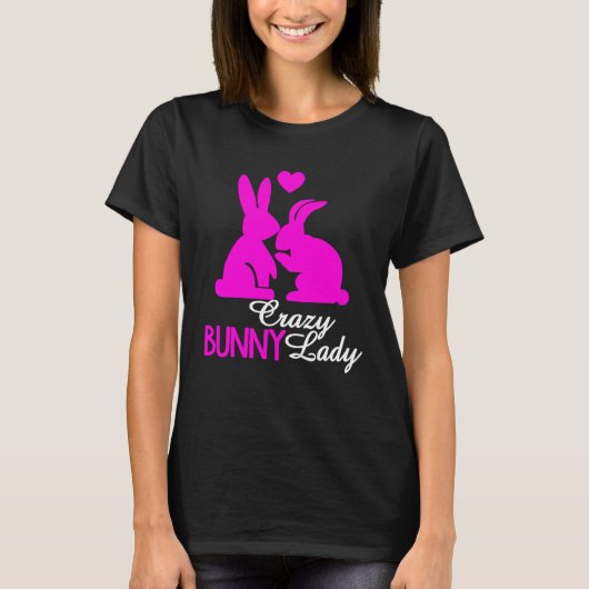Crazy Bunny Lady Easter Day Women Girl Rabbit T-shirt (Voorkant)