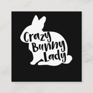 Crazy Bunny Lady - Funny Rabbit Lover Vierkante Visitekaartje