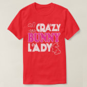 Crazy Bunny Lady I Love Rabbit 1 T-shirt (Design voorkant)