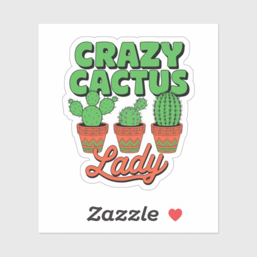 Crazy Cactus Lady – Plant Mom Gift Sticker (Vel)