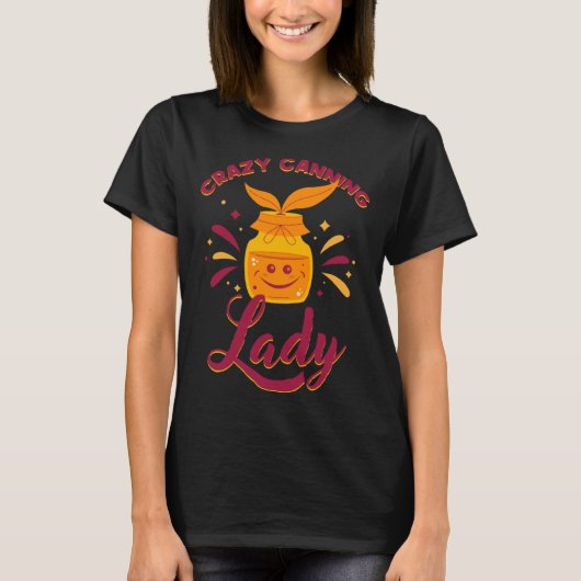 Crazy Canning Lady Vinegar Condiment T-shirt (Voorkant)