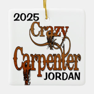 Crazy Carpenter CUSTOM Keramisch Ornament