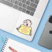 Crazy Cartoon Man met t-shirt Slogan op een Sticker (Laptop met iPhone)