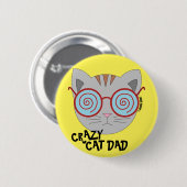 Crazy Cat Dad Knop Ronde Button 5,7 Cm (Voorkant /achterkant)