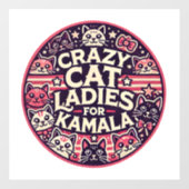 Crazy cat dames voor Kamala! Raamsticker (Vel)