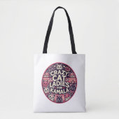 Crazy cat dames voor Kamala! Tote Bag (Voorkant)