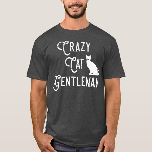 Crazy Cat Gentleman Cat Dad Cat Lover Guy Funny T-shirt (Voorkant)