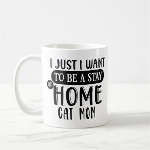 Crazy Cat Lady   Blijf thuis Kat Mam Humor Koffiemok