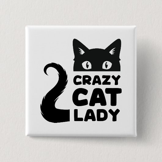 Crazy Cat Lady Button (Voorkant)