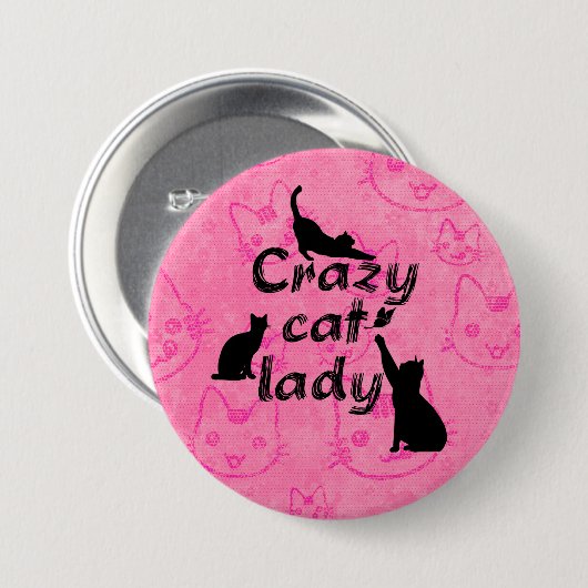 Crazy Cat Lady Fun Playful Cats Ronde Button 7,6 Cm (Voorkant /achterkant)