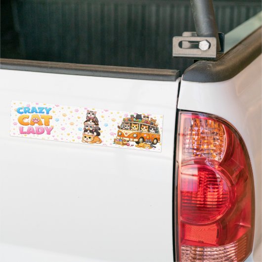 Crazy Cat Lady Funny Bumper Sticker  (Op Truck)
