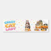 Crazy Cat Lady Funny Bumper Sticker  (Voorkant)