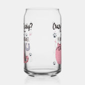 Crazy Cat Lady? Funny Cat Lover Gift Blikvorm Glas (Rechts)