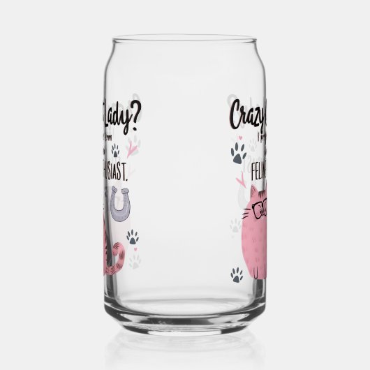 Crazy Cat Lady? Funny Cat Lover Gift Blikvorm Glas (Rechts)