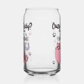 Crazy Cat Lady? Funny Cat Lover Gift  Blikvorm Glas (Links)