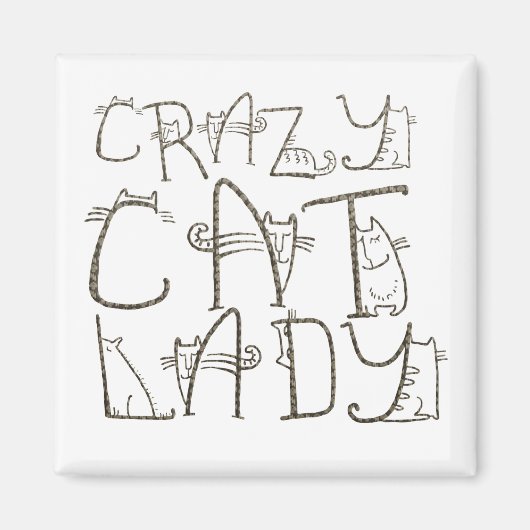 Crazy Cat Lady Funny Typografie Humor Magneet (Voorkant)