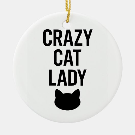 Crazy Cat Lady - Grappig Kattenliefhebber Gift Keramisch Ornament (Voorkant)
