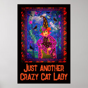 Crazy Cat Lady Halloween Decor Poster