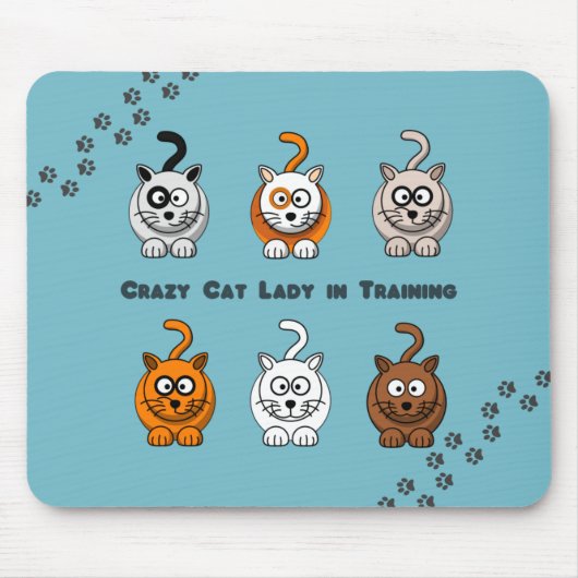 Crazy Cat Lady in training Mousepad Muismat (Voorkant)