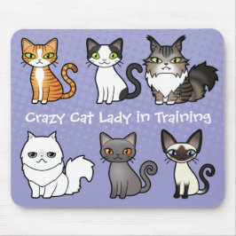 Crazy Cat Lady in Training (ontwerp je eigen kat) Muismat