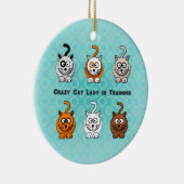Crazy Cat Lady in training Ornament (Rechts)