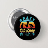 Crazy Cat Lady in training Ronde Button 5,7 Cm (Voorkant /achterkant)