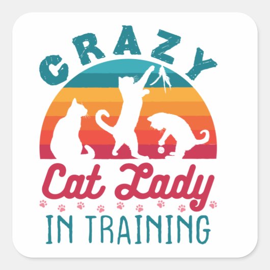 Crazy Cat Lady in training Vierkante Sticker (Voorkant)