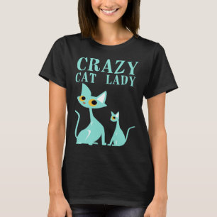 Crazy Cat Lady Kat Kitten Meisje Vrouwen T-shirt