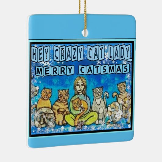 Crazy Cat Lady Keramisch Ornament (Rechts)