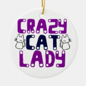Crazy Cat Lady Keramisch Ornament (Voorkant)