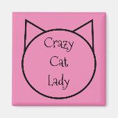 Crazy Cat Lady Magneet (Voorkant)